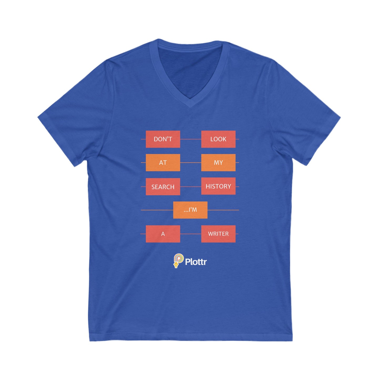 Plotlines Unisex V-Neck Tee - Don't Look